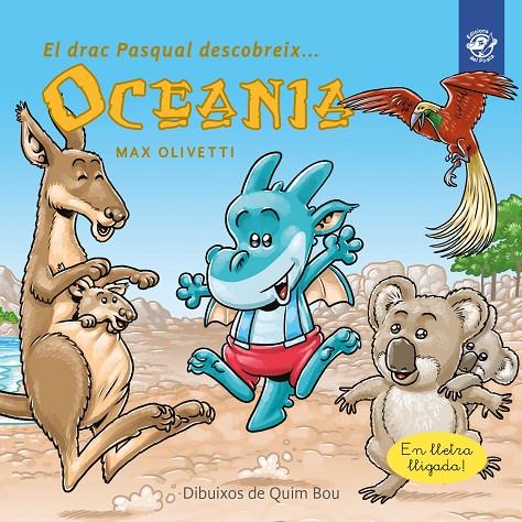 El drac Pasqual descobreix Oceania | 9788417207281 | Olivetti, Max | Llibres.cat | Llibreria online en català | La Impossible Llibreters Barcelona