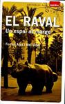 El Raval. Un espai al marge | 9788415267263 | Aisa, Ferran ; Vidal, Mei | Llibres.cat | Llibreria online en català | La Impossible Llibreters Barcelona