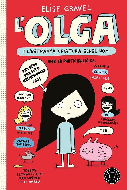 Olga i l'estranya criatura sense nom | 9788418733123 | Gravel, Elise | Llibres.cat | Llibreria online en català | La Impossible Llibreters Barcelona