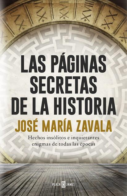 Las páginas secretas de la historia | 9788401017575 | Zavala, Jose Maria | Llibres.cat | Llibreria online en català | La Impossible Llibreters Barcelona