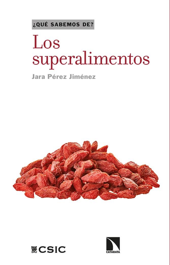 Los superalimentos | 9788413523477 | Pérez Jiménez, Jara | Llibres.cat | Llibreria online en català | La Impossible Llibreters Barcelona