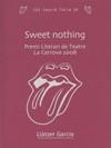 Sweet nothing | 9788497914673 | Garcia, Llàtzer | Llibres.cat | Llibreria online en català | La Impossible Llibreters Barcelona