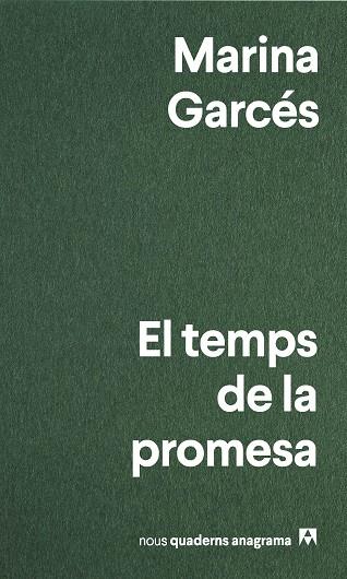El temps de la promesa | 9788433913319 | Garcés, Marina | Llibres.cat | Llibreria online en català | La Impossible Llibreters Barcelona