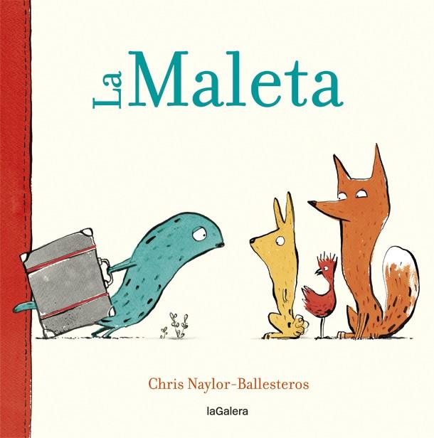 La Maleta | 9788424664909 | Chris Naylor-Ballesteros | Llibres.cat | Llibreria online en català | La Impossible Llibreters Barcelona
