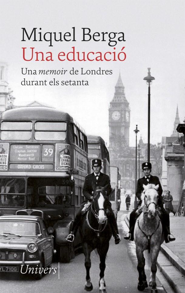 Una educació | 9788418375866 | Berga, Miquel | Llibres.cat | Llibreria online en català | La Impossible Llibreters Barcelona