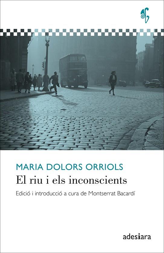 El riu i els inconscients | 9788416948857 | Orriols, Maria Dolors | Llibres.cat | Llibreria online en català | La Impossible Llibreters Barcelona