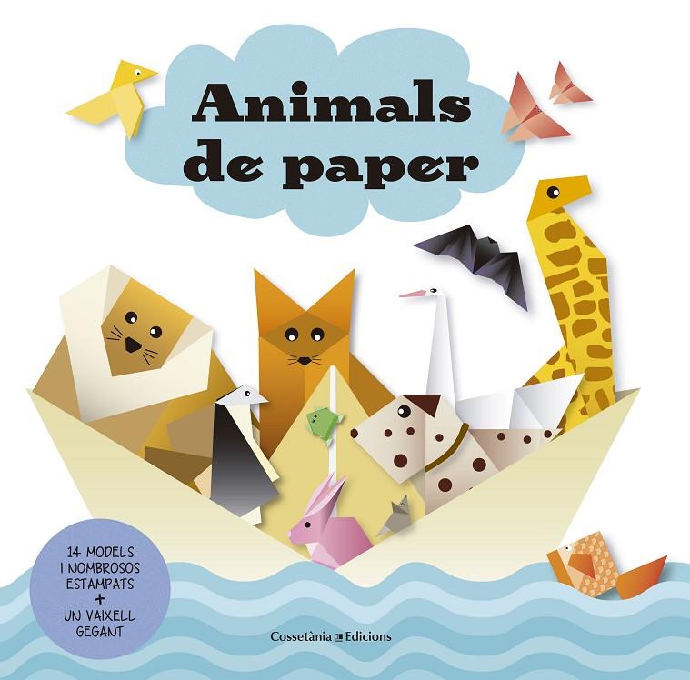 Animals de paper | 9788490345672 | Autor -, Sense | Llibres.cat | Llibreria online en català | La Impossible Llibreters Barcelona