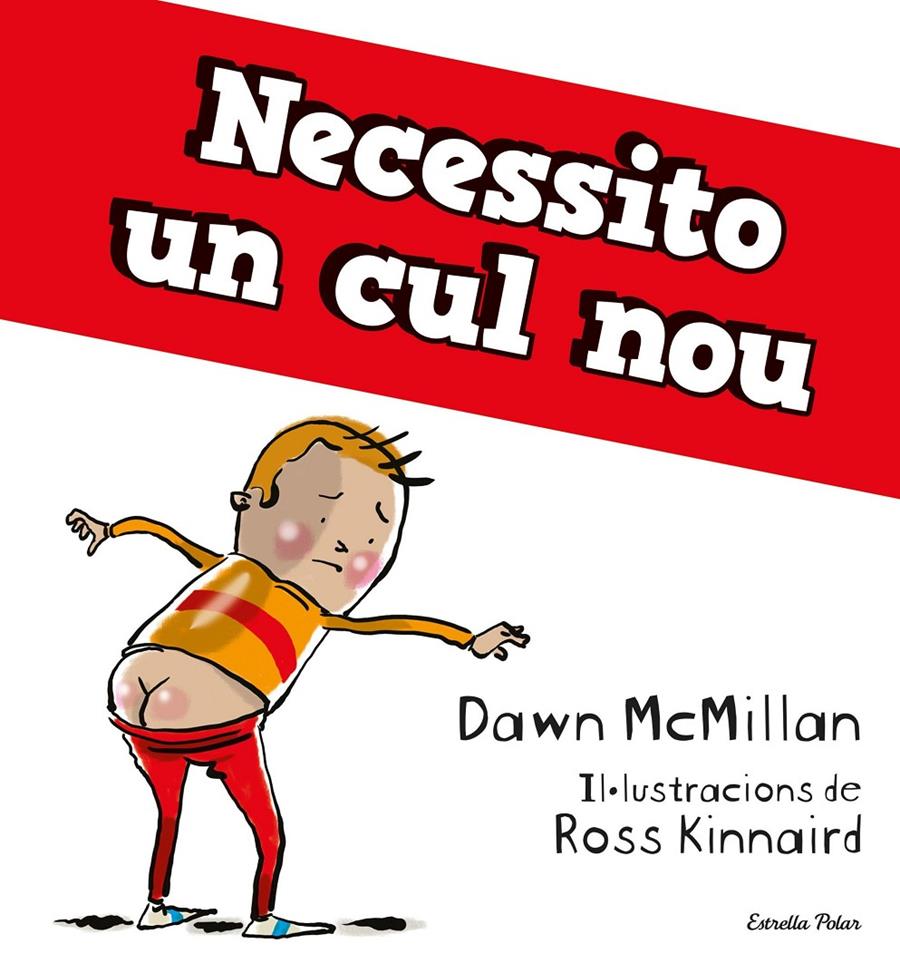 Necessito un cul nou | 9788413895178 | McMillan, Dawn | Llibres.cat | Llibreria online en català | La Impossible Llibreters Barcelona