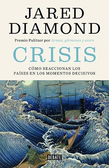 Crisis | 9788499928418 | Diamond, Jared | Llibres.cat | Llibreria online en català | La Impossible Llibreters Barcelona