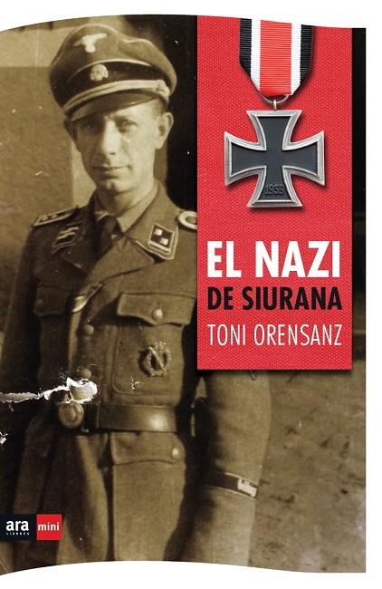 El nazi de Siurana | 9788494652387 | Orensanz Pi, Toni | Llibres.cat | Llibreria online en català | La Impossible Llibreters Barcelona