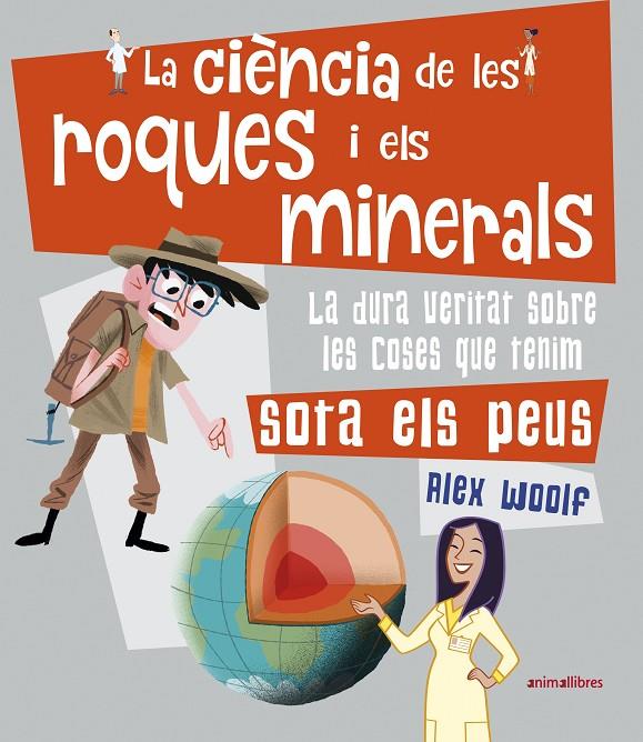 La ciència de les roques i els minerals | 9788417599560 | Woolf, Alex | Llibres.cat | Llibreria online en català | La Impossible Llibreters Barcelona