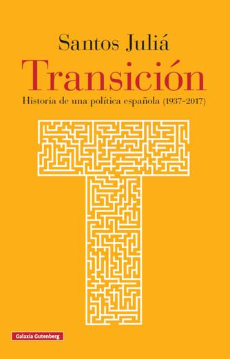Transición | 9788416734771 | Juliá, Santos | Llibres.cat | Llibreria online en català | La Impossible Llibreters Barcelona