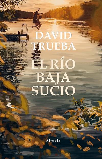 El río baja sucio | 9788417996093 | Trueba, David | Llibres.cat | Llibreria online en català | La Impossible Llibreters Barcelona