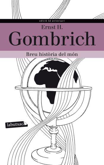 Breu història del món | 9788499305233 | Gombrich, Ernest H. | Llibres.cat | Llibreria online en català | La Impossible Llibreters Barcelona