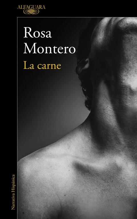 La carne | 9788420426198 | MONTERO, ROSA | Llibres.cat | Llibreria online en català | La Impossible Llibreters Barcelona