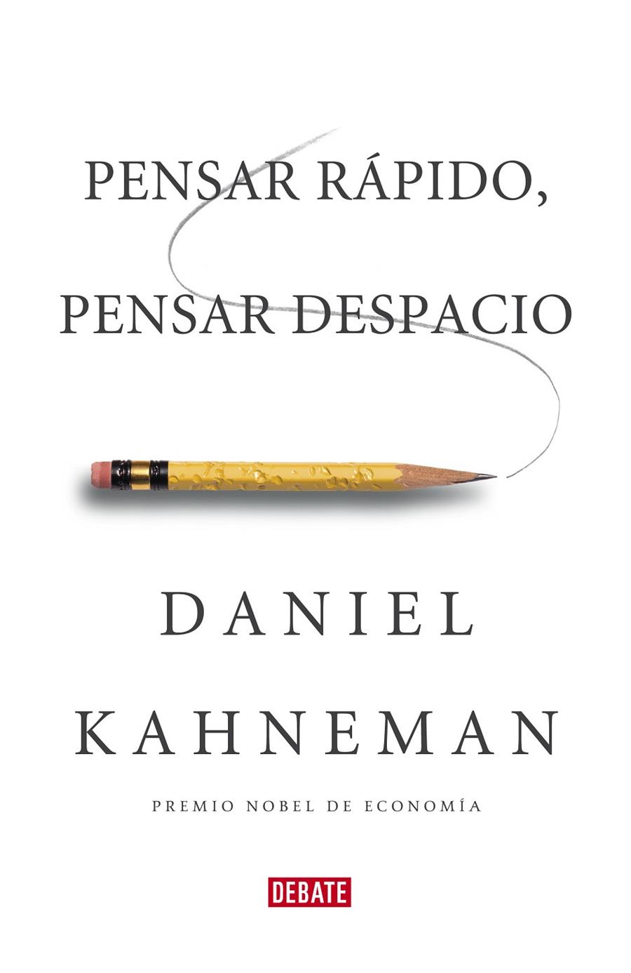 Pensar rápido, pensar despacio | 9788483068618 | Kahneman, Daniel | Llibres.cat | Llibreria online en català | La Impossible Llibreters Barcelona