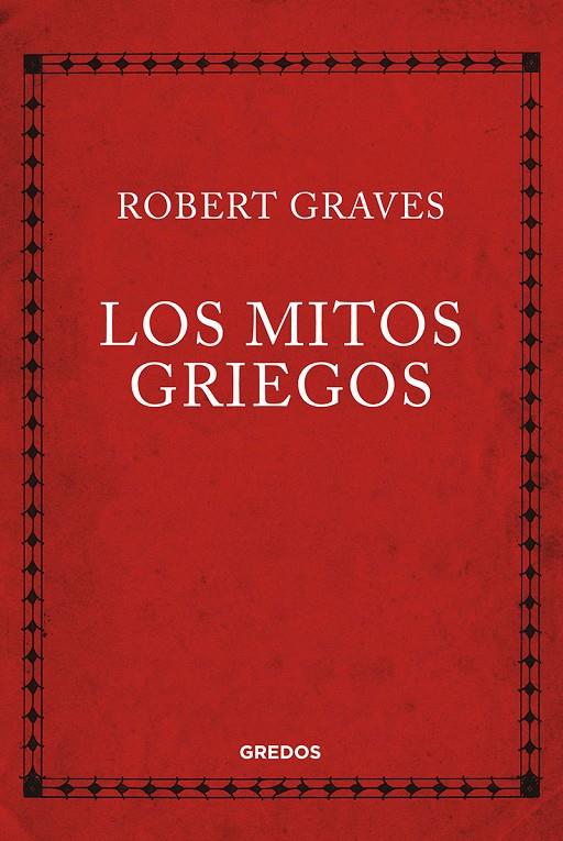 Los Mitos griegos | 9788424999940 | GRAVES ROBERT | Llibres.cat | Llibreria online en català | La Impossible Llibreters Barcelona