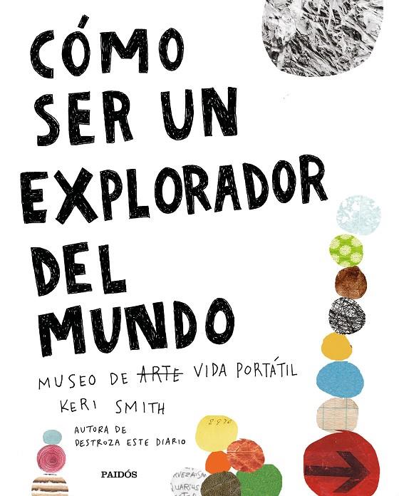 Cómo ser un explorador del mundo | 9788449335969 | Smith, Keri | Llibres.cat | Llibreria online en català | La Impossible Llibreters Barcelona