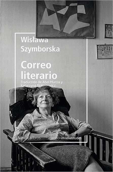 Correo Literario | 9788417281182 | Szymborska, Wislawa | Llibres.cat | Llibreria online en català | La Impossible Llibreters Barcelona