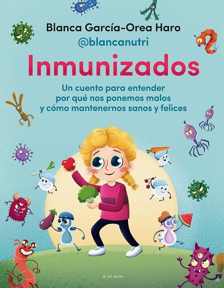 Inmunizados | 9788418688706 | García-Orea Haro (@blancanutri), Blanca | Llibres.cat | Llibreria online en català | La Impossible Llibreters Barcelona