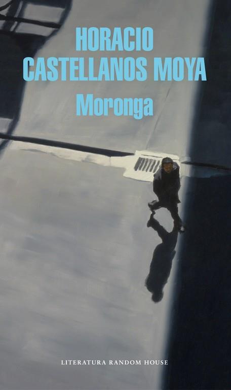 Moronga | 9788439734055 | Horacio Castellanos Moya | Llibres.cat | Llibreria online en català | La Impossible Llibreters Barcelona