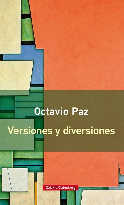 Versiones y diversiones | 9788416252152 | Paz, Octavio | Llibres.cat | Llibreria online en català | La Impossible Llibreters Barcelona