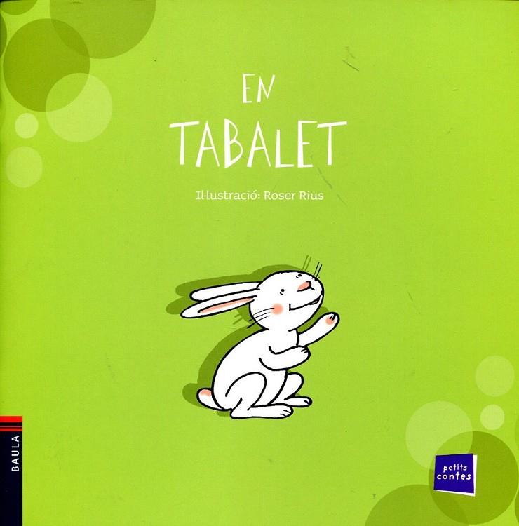 En Tabalet | 9788447921218 | Rius, Roser | Llibres.cat | Llibreria online en català | La Impossible Llibreters Barcelona