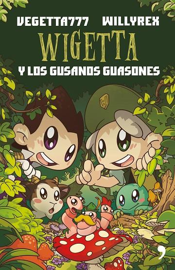 Wigetta y los gusanos guasones | 9788499985534 | Vegetta777/Willyrex | Llibres.cat | Llibreria online en català | La Impossible Llibreters Barcelona