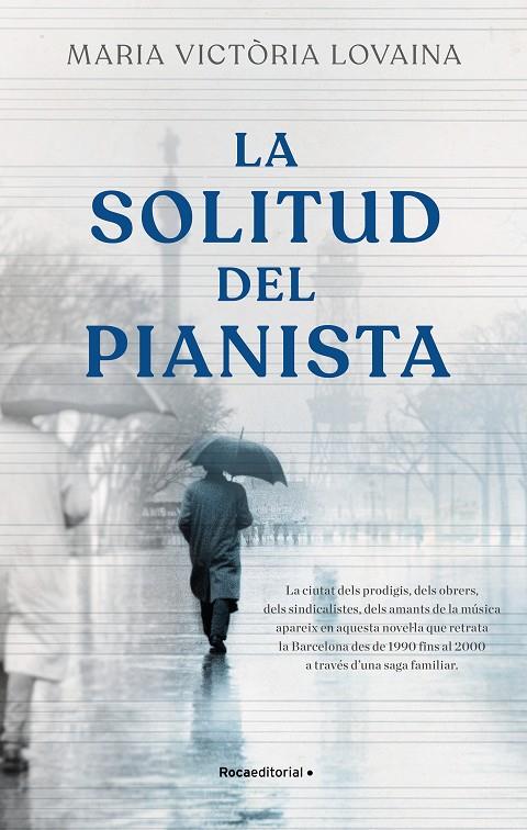 La solitud del pianista | 9788418557781 | Lovaina i Ruiz, Maria Victòria | Llibres.cat | Llibreria online en català | La Impossible Llibreters Barcelona