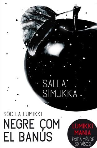 Sóc la Lumikki 3: Negre com el banús | 9788494185724 | Salla Simukka | Llibres.cat | Llibreria online en català | La Impossible Llibreters Barcelona