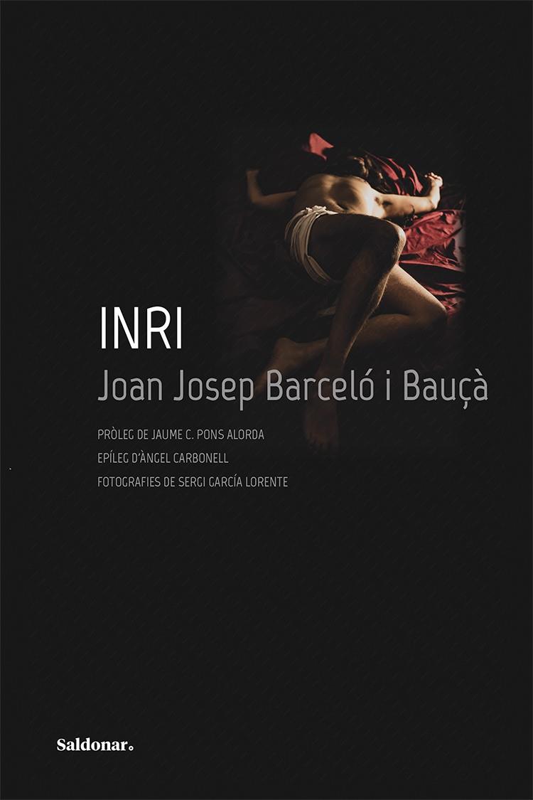 INRI | 9788417611828 | Barceló i Bauçà, Joan Josep | Llibres.cat | Llibreria online en català | La Impossible Llibreters Barcelona