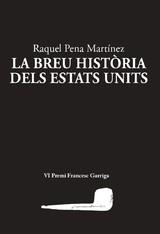 BREU HISTORIA DELS ESTATS UNITS | 9788412328981 | PENA, RAQUEL | Llibres.cat | Llibreria online en català | La Impossible Llibreters Barcelona