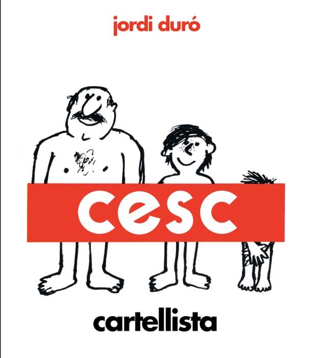 Cesc, cartellista | 9788418375972 | Duró Trouillet, Jordi | Llibres.cat | Llibreria online en català | La Impossible Llibreters Barcelona
