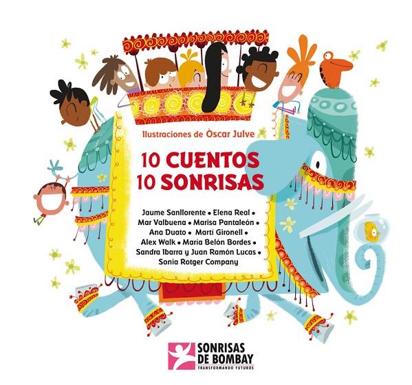 10 cuentos, 10 sonrisas | 9788448844349 | VARIOS AUTORES/JULVE,OSCAR | Llibres.cat | Llibreria online en català | La Impossible Llibreters Barcelona