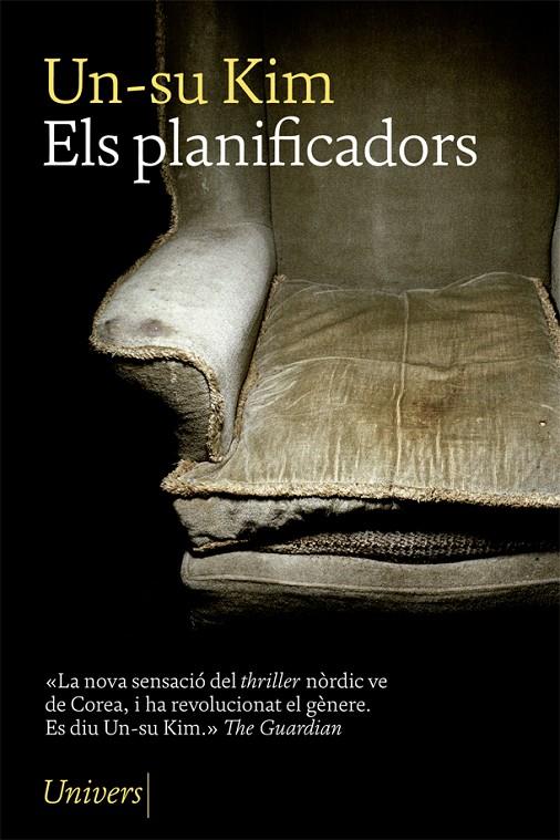 Els planificadors | 9788417868154 | Un-su Kim | Llibres.cat | Llibreria online en català | La Impossible Llibreters Barcelona