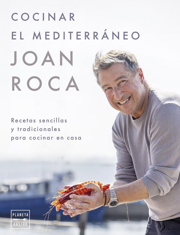 Cocinar el mediterráneo | 9788408281641 | Roca, Joan/Brugués, Salvador | Llibres.cat | Llibreria online en català | La Impossible Llibreters Barcelona
