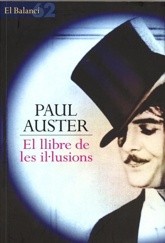 El llibre de les il·lusions | 9788429752731 | Auster, Paul | Llibres.cat | Llibreria online en català | La Impossible Llibreters Barcelona