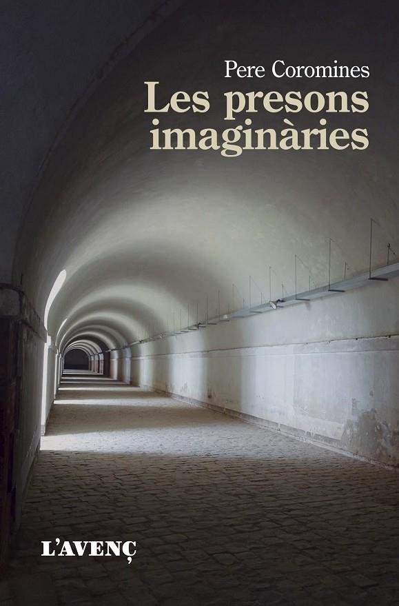 Les presons imaginàries | 9788418680168 | Coromines, Pere | Llibres.cat | Llibreria online en català | La Impossible Llibreters Barcelona