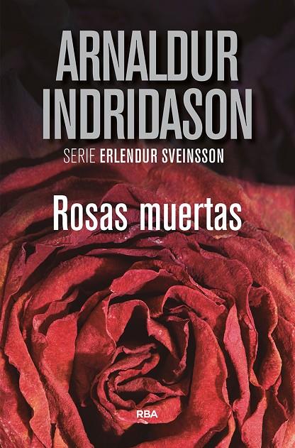 Rosas muertas | 9788491871675 | Indridason Arnaldur | Llibres.cat | Llibreria online en català | La Impossible Llibreters Barcelona