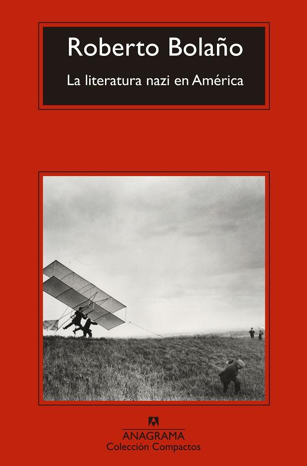 La literatura nazi en América | 9788433977700 | Bolaño, Roberto | Llibres.cat | Llibreria online en català | La Impossible Llibreters Barcelona
