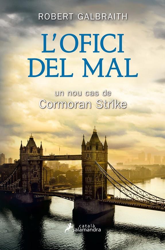 L'ofici del mal (Detectiu Cormoran Strike 3) | 9788415631590 | Galbraith, Robert | Llibres.cat | Llibreria online en català | La Impossible Llibreters Barcelona