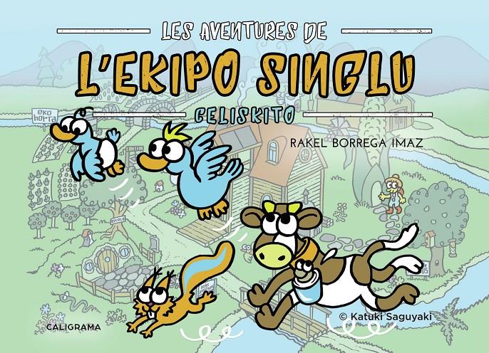 Les Aventures de L'Ekipo SinGlu - Celiskito | 9788417533939 | Borrega Imaz, Rakel | Llibres.cat | Llibreria online en català | La Impossible Llibreters Barcelona