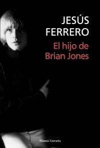 EL hijo de Brian Jones | 9788420669717 | Ferrero Prez, Jesús | Llibres.cat | Llibreria online en català | La Impossible Llibreters Barcelona