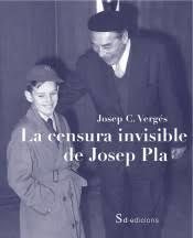 La censura invisible de Josep Pla | 9788494694400 | Vergés, Josep C. | Llibres.cat | Llibreria online en català | La Impossible Llibreters Barcelona