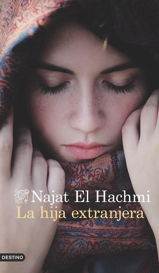 La hija extranjera | 9788423349968 | Najat El Hachmi | Llibres.cat | Llibreria online en català | La Impossible Llibreters Barcelona