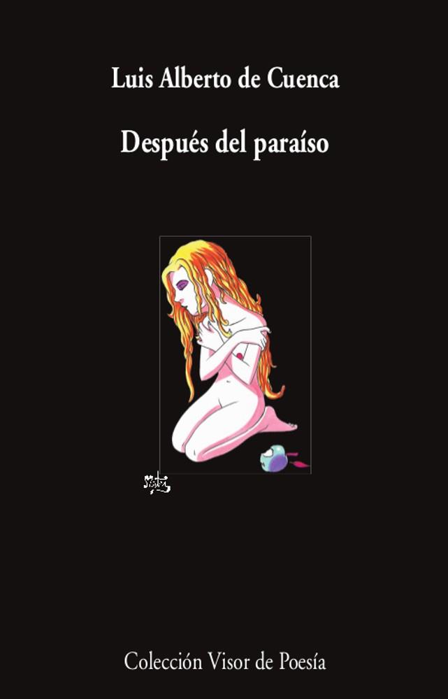 Después del paraíso | 9788498954593 | Cuenca, Luis Alberto de | Llibres.cat | Llibreria online en català | La Impossible Llibreters Barcelona