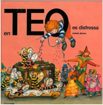 En Teo es disfressa | 9788490579077 | Denou, Violeta | Llibres.cat | Llibreria online en català | La Impossible Llibreters Barcelona