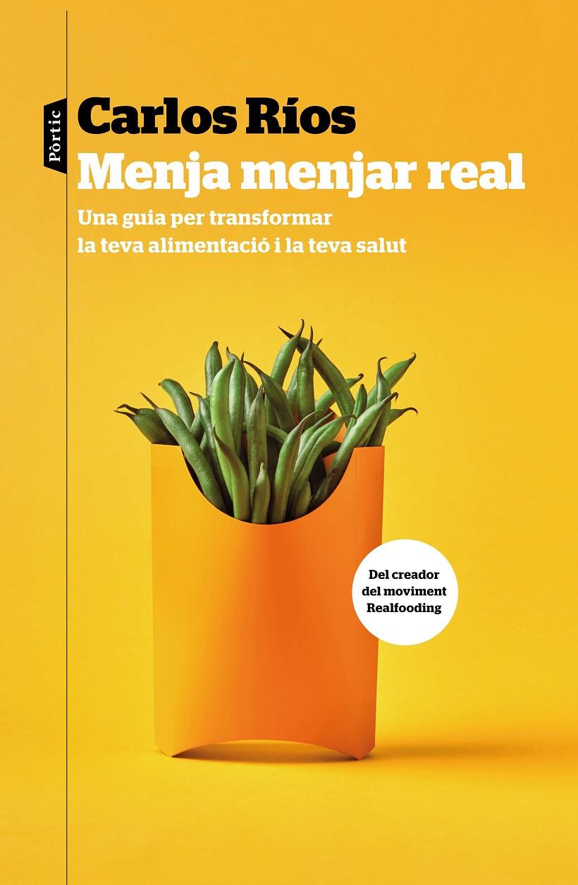 Menja menjar real | 9788498094527 | Ríos, Carlos | Llibres.cat | Llibreria online en català | La Impossible Llibreters Barcelona