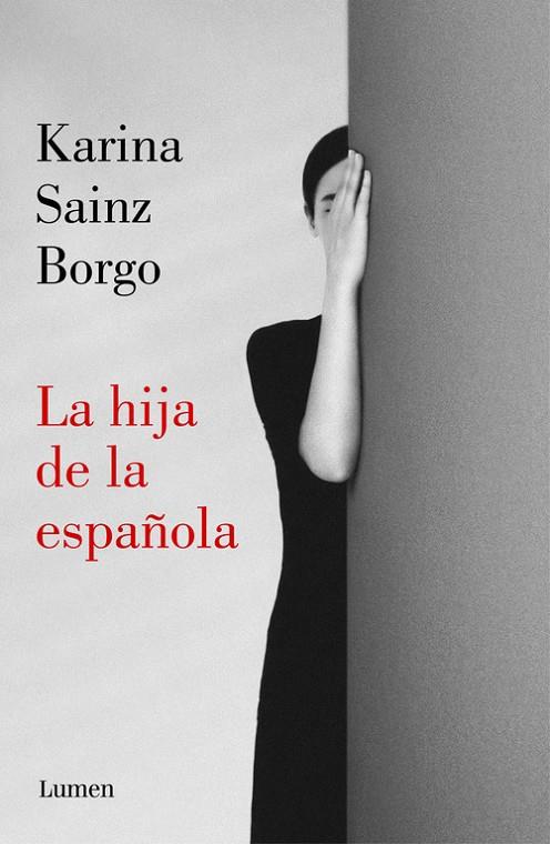 La hija de la española | 9788426406941 | Sainz Borgo, Karina | Llibres.cat | Llibreria online en català | La Impossible Llibreters Barcelona