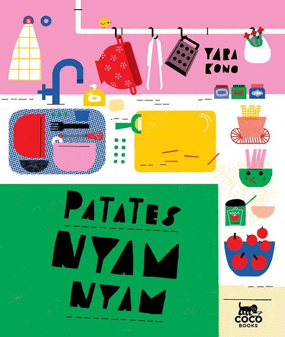 Patates nyam-nyam | 9788494913617 | Kono, Yara | Llibres.cat | Llibreria online en català | La Impossible Llibreters Barcelona